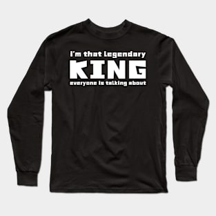 Not My King Long Sleeve T-Shirt